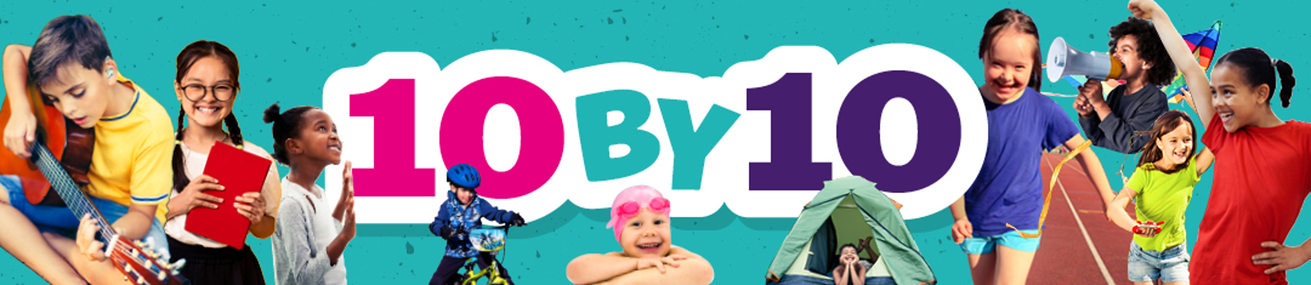 A graphic showing the 10 by 10 scheme logo surrounded by children completing activities