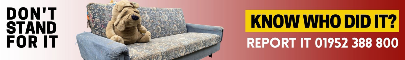 Image of a sofa and teddy. with the text don't stand for it, know who did it? Report it 10952 388800