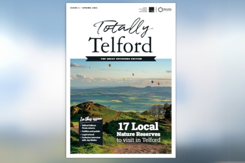 Totally Telford Magazine I Edition 1- Spring 2021