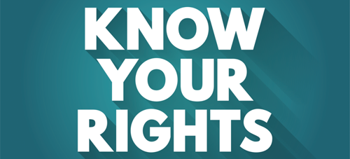 Know your rights